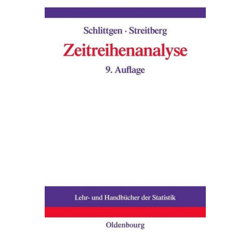 Rainer Schlittgen & Bernd H.J. Streitberg - Zeitreihenanalyse