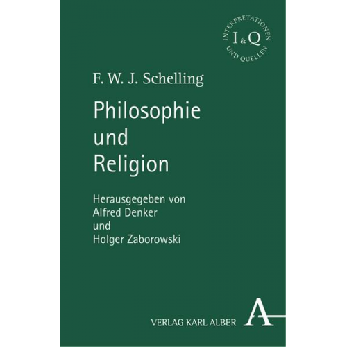 F. W. J. Schelling - Philosophie und Religion