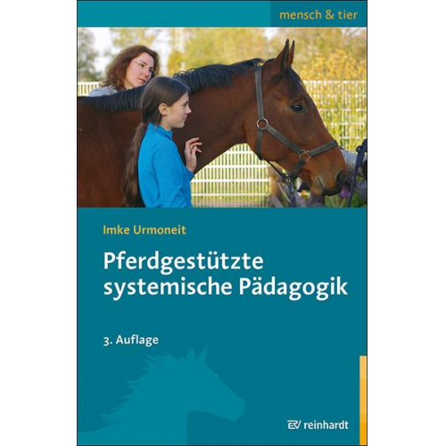 Imke Urmoneit - Pferdgestützte systemische Pädagogik