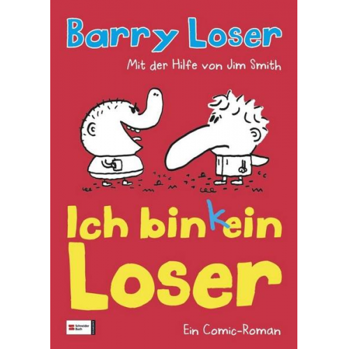 Jim Loser & Jim Smith - Ich bin (k)ein Loser Bd.1