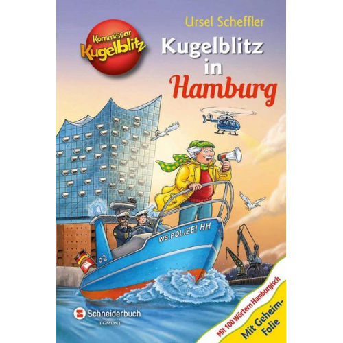 Ursel Scheffler - Kommissar Kugelblitz - Kugelblitz in Hamburg