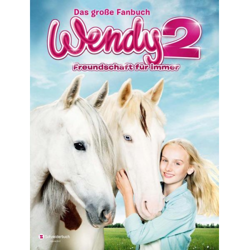 Karin Pütz - Wendy 2 - Freundschaft für immer