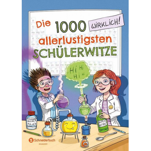 Die 1000 allerlustigsten Schülerwitze