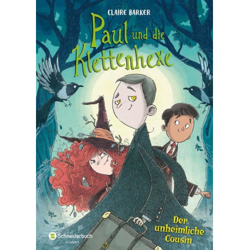 Claire Barker - Paul und die Klettenhexe – Der unheimliche Cousin