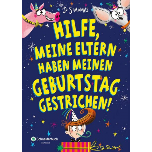 Jo Simmons - Hilfe, meine Eltern haben meinen Geburtstag gestrichen!