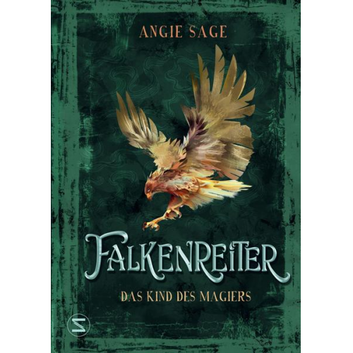 Angie Sage - Falkenreiter - Das Kind des Magiers