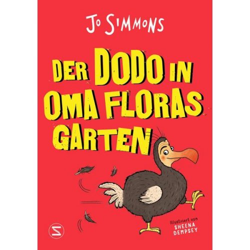 Jo Simmons - Der Dodo in Oma Floras Garten