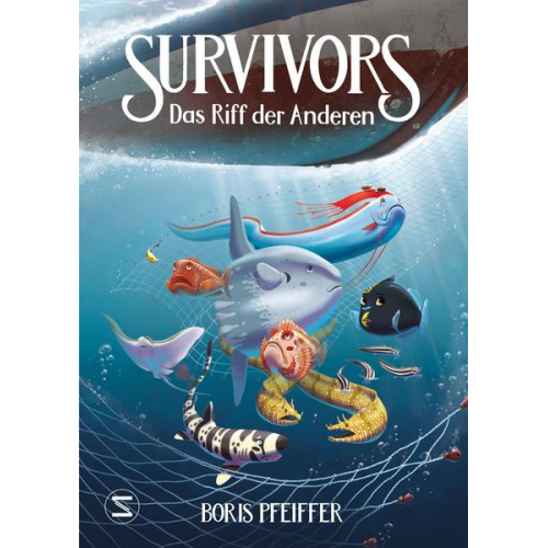 Boris Pfeiffer - Survivors - Das Riff der Anderen