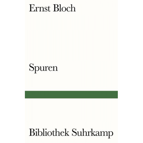 Ernst Bloch - Spuren