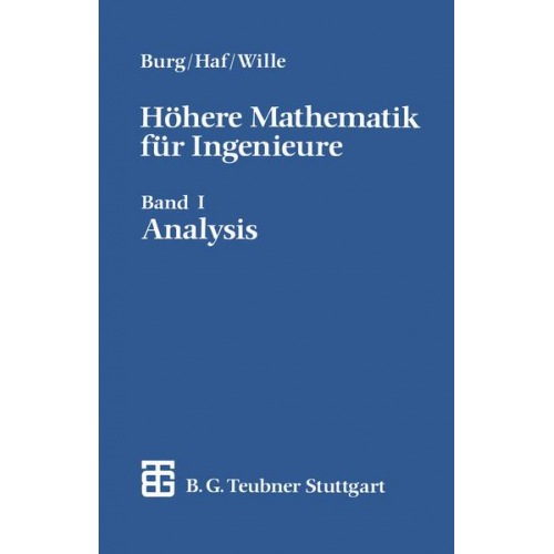 Klemens Burg & Herbert Haf & Friedrich Wille - Höhere Mathematik für Ingenieure