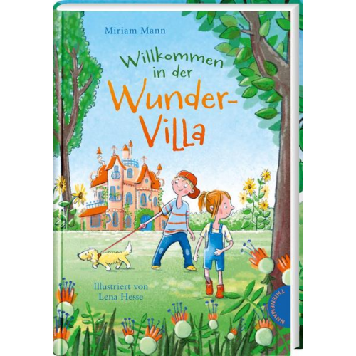 Miriam Mann - Willkommen in der Wunder-Villa