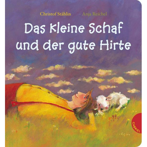 Christof Stählin - Das kleine Schaf und der gute Hirte