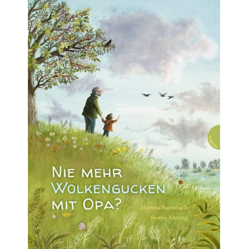 Martina Baumbach - Nie mehr Wolkengucken mit Opa?