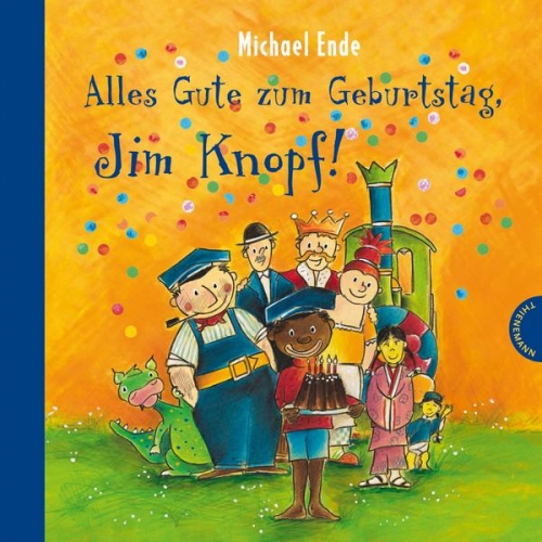 Michael Ende & Beate Dölling - Jim Knopf: Alles Gute zum Geburtstag, Jim Knopf!