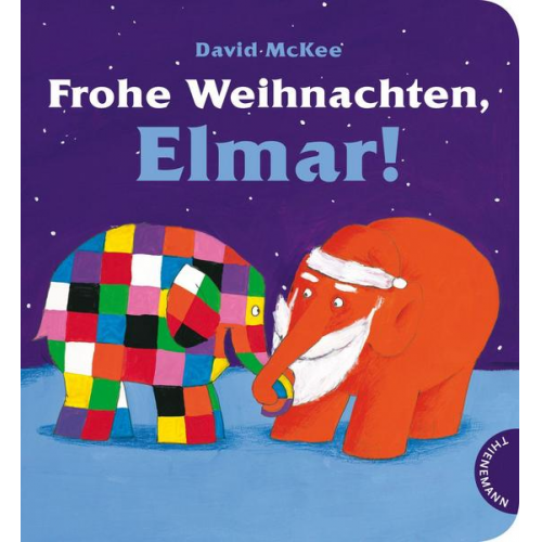 David McKee - Elmar: Frohe Weihnachten, Elmar!