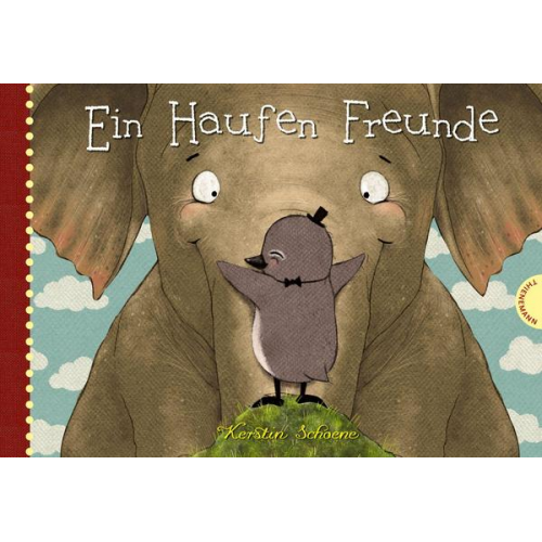 Kerstin Schoene - Ein Haufen Freunde: Ein Haufen Freunde