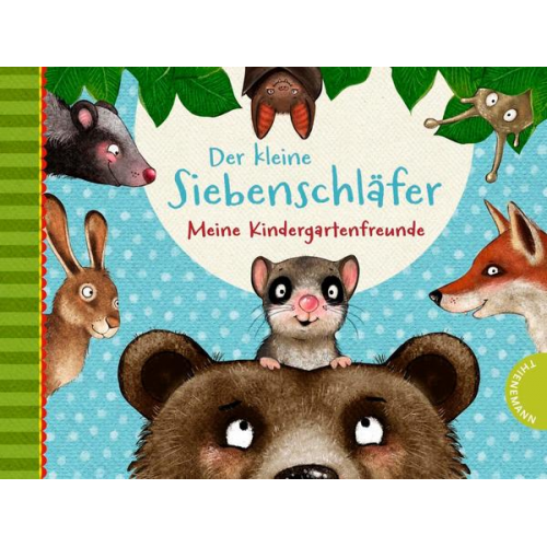 Sabine Bohlmann - Der kleine Siebenschläfer: Meine Kindergartenfreunde