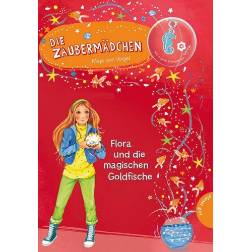 Maja Vogel - Die Zaubermädchen 7: Flora und die magischen Goldfische