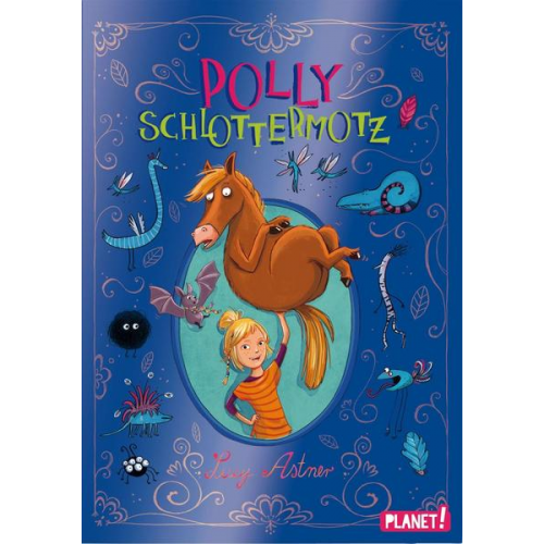 Lucy Astner - Polly Schlottermotz Bd.1