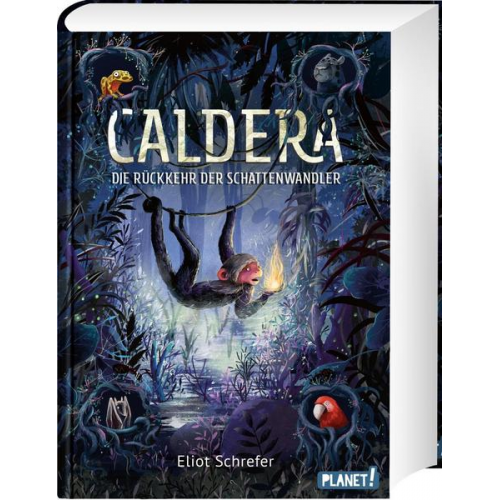 Eliot Schrefer - Caldera 2: Die Rückkehr der Schattenwandler