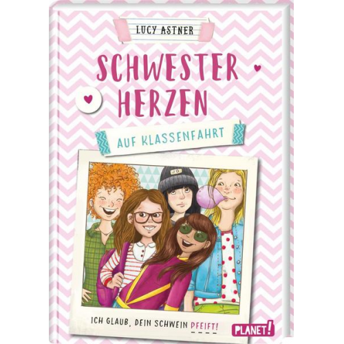 Lucy Astner - Schwesterherzen 2: Auf Klassenfahrt