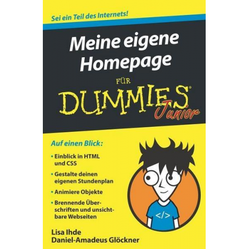 Lisa Ihde & Daniel-Amadeus J. Glöckner - Meine eigene Homepage für Dummies Junior