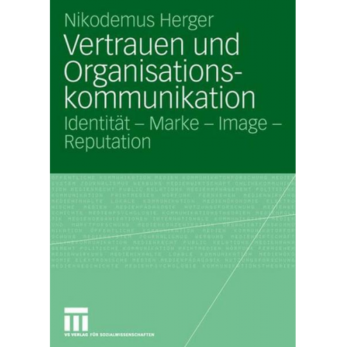 Nikodemus Herger - Vertrauen und Organisationskommunikation