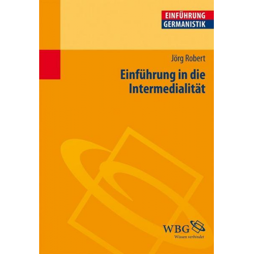 Jörg Robert - Einführung in die Intermedialität