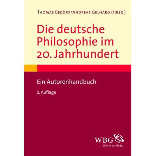 Die deutsche Philosophie im 20. Jahrhundert