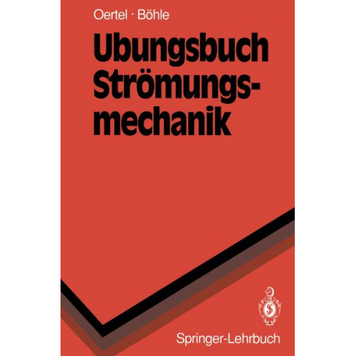 Herbert Jr. Oertel & Martin F. Bach - Übungsbuch Strömungsmechanik