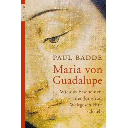 Paul Badde - Maria von Guadalupe