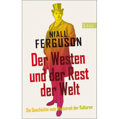 Niall Ferguson - Der Westen und der Rest der Welt