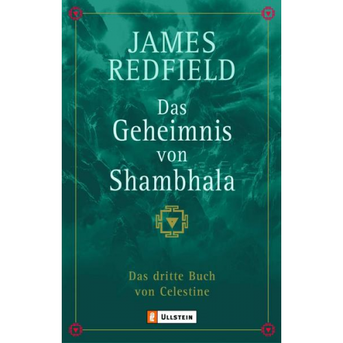 James Redfield - Das Geheimnis von Shambhala (Die Prophezeiungen von Celestine 3)