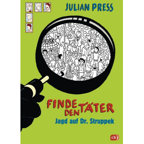 Julian Press - Jagd auf Dr. Struppek / Finde den Täter Bd.7