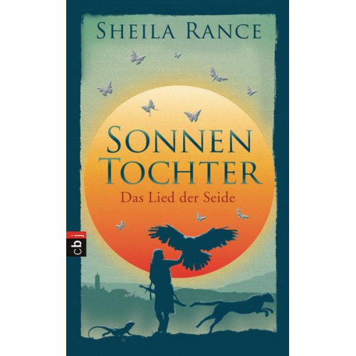 Sheila Rance - Sonnentochter - Das Lied der Seide