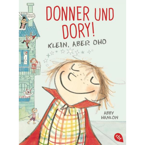 Abby Hanlon - Klein, aber oho / Donner und Dory! Bd.1