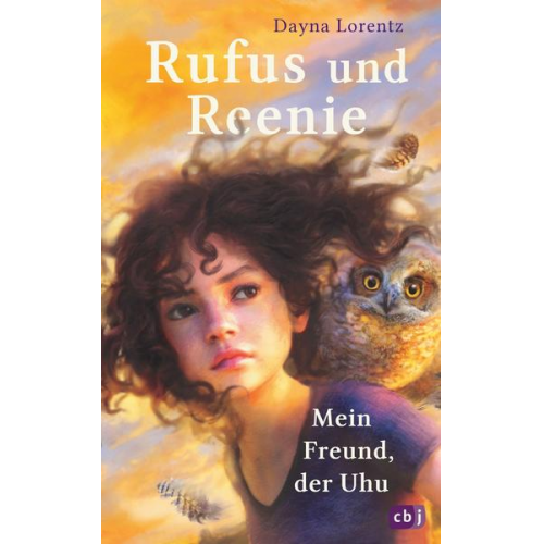 Dayna Lorentz - Rufus und Reenie – Mein Freund, der Uhu
