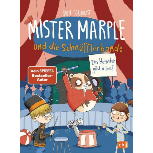Sven Gerhardt - Mister Marple und die Schnüfflerbande - Ein Hamster gibt alles!