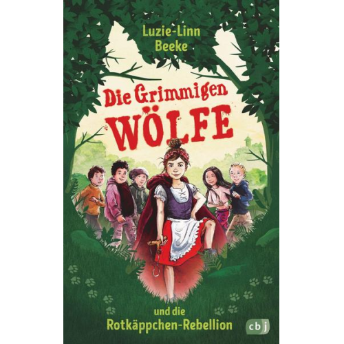 Luzie-Linn Beeke - Die Grimmigen Wölfe und die Rotkäppchen-Rebellion