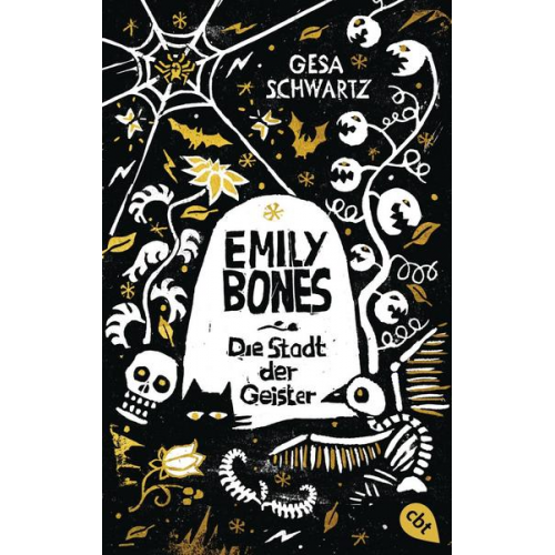 Gesa Schwartz - Emily Bones - Die Stadt der Geister