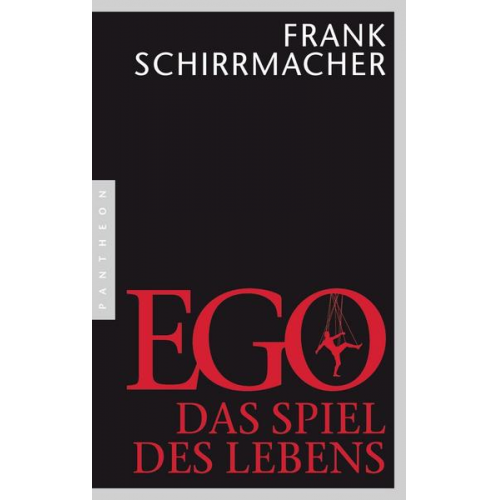 Frank Schirrmacher - Ego