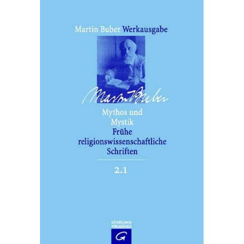 Martin Buber - Martin Buber-Werkausgabe (MBW) / Mythos und Mystik