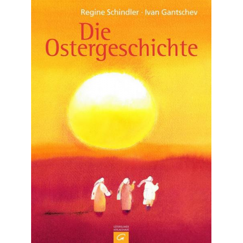 Regine Schindler & Ivan Gantschev - Die Ostergeschichte