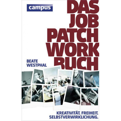 Beate Westphal & Anne Jacoby - Das Job-Patchwork-Buch