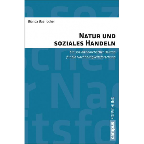 Bianca Baerlocher - Natur und soziales Handeln