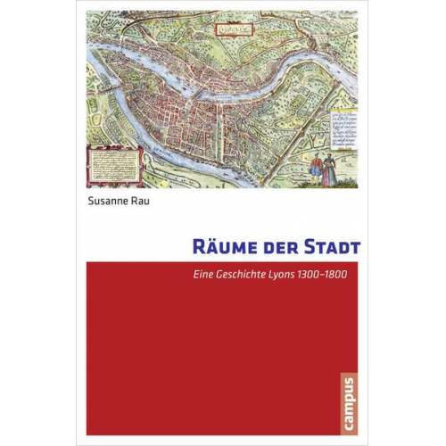 Susanne Rau - Räume der Stadt