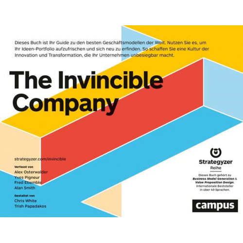 Alexander Osterwalder & Yves Pigneur & Fred Etiemble & Alan Smith - The Invincible Company