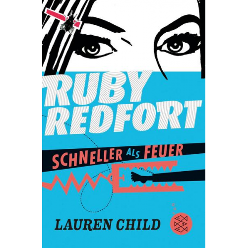 Lauren Child - Schneller als Feuer / Ruby Redfort Bd.3