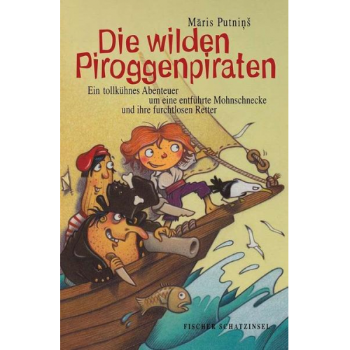 Maris Putninš - Die wilden Piroggenpiraten