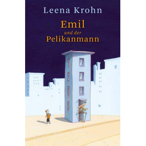 Leena Krohn - Emil und der Pelikanmann